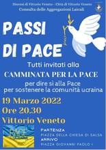 EMERGENZA UCRAINA: "Passi di pace!", camminata per la pace sabato 19 marzo a Vittorio Veneto