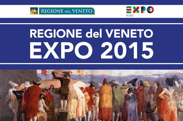 Il Veneto a Expo 2015: presentate le iniziative