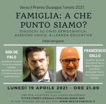 ISTITUTO TONIOLO: Dialogo sulla famiglia oggi con Gigi De Palo e Francesco Gallo 