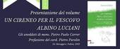 LIBRI: presentazione de “Un cireneo per il vescovo Albino Luciani”