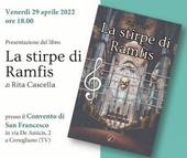 CONEGLIANO: presentazione del libro di Rita Cascella "La Stirpe di Ramfis" 