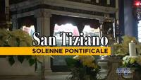 Solenne Pontificale di San Tiziano