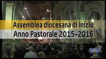 Assemblea diocesana di inizio anno pastorale 2015-2016