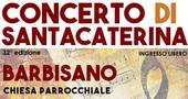 BARBISANO: concerto di Santa Caterina