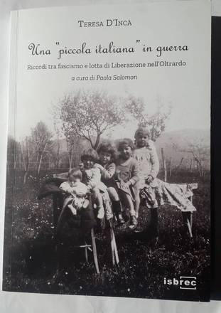 MEL: presentazione del libro “Una piccola italiana in guerra. Ricordi tra fascismo e lotta di Liberazione nell’Oltrardo”