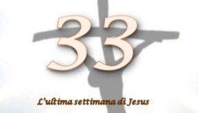 MIANE: lo spettacolo “33 l’ultima settimana di Jesus”
